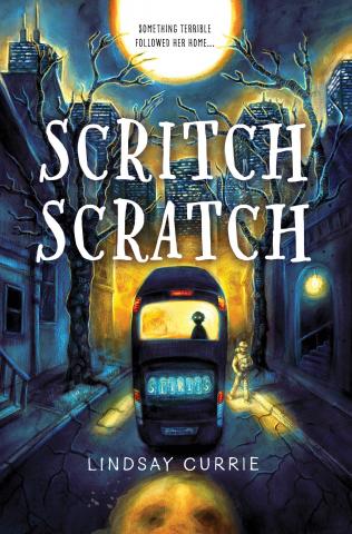 Scritch Scratch by Lindsay Currie