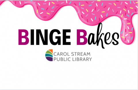 Binge Bakes